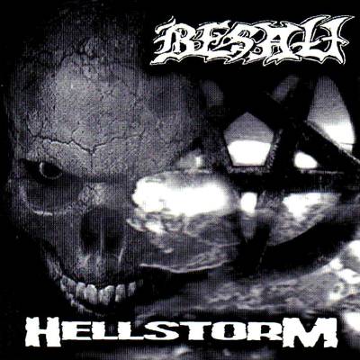 Besatt: "Hellstorm" – 2001